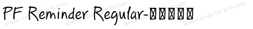PF Reminder Regular字体转换